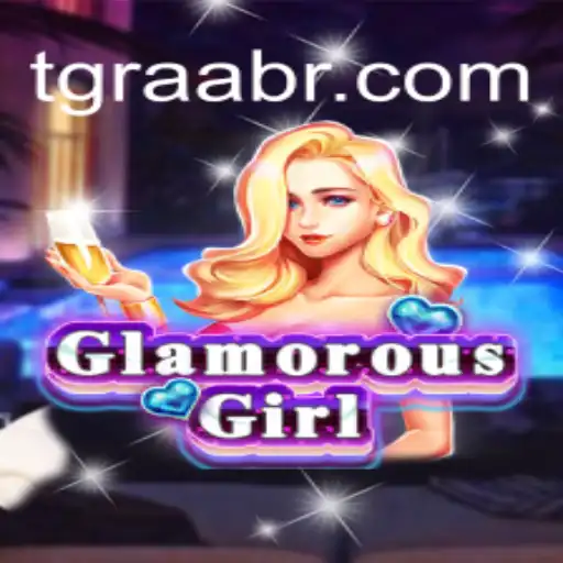 Descubra o Mundo Fascinante de GlamorousGirl: Um Jogo Inovador no Cenário Atual