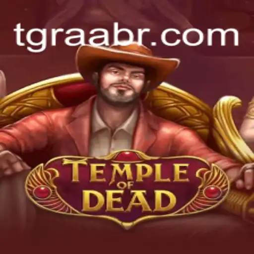 TempleofDead: Descubra a Aventura Mística do Novo Jogo de Apostas