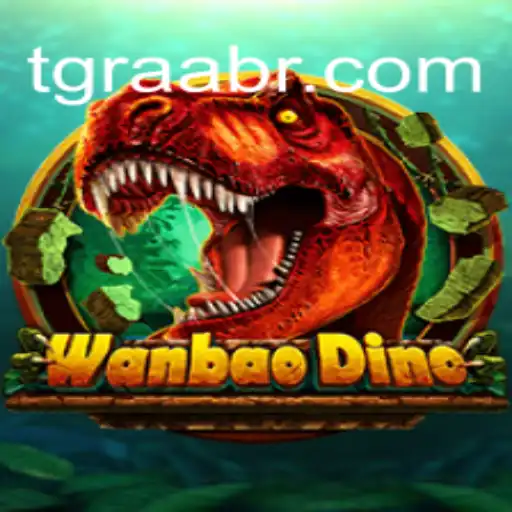 Descobrindo o Novo Fenômeno dos Jogos: WanBaoDino e a Inovação de TGRaa.bet